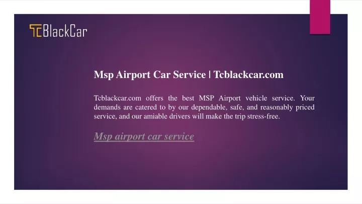 msp airport car service tcblackcar com tcblackcar