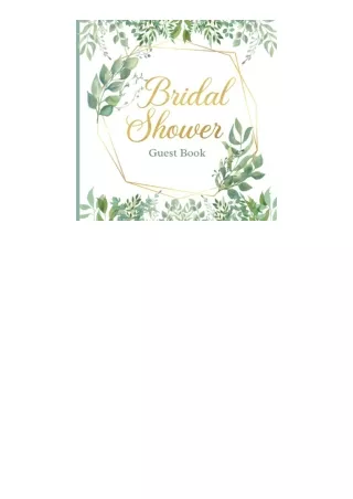 Pdf Read Online Bridal Shower Wedding Guest Book Greenerygold And Greenery Brida