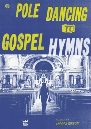 PDF/READ/DOWNLOAD Pole Dancing to Gospel Hymns read