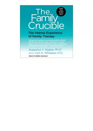 Kindle Online Pdf The Family Crucible The Intense Experience Of Family Therapy F