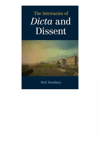 Download Pdf The Intricacies Of Dicta And Dissent Free Acces