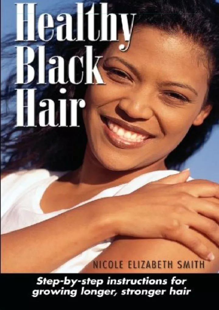 healthy black hair step by step instructions