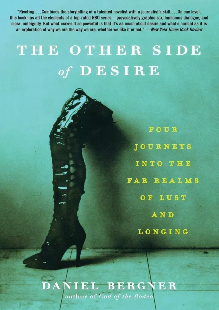 the other side of desire four journeys into