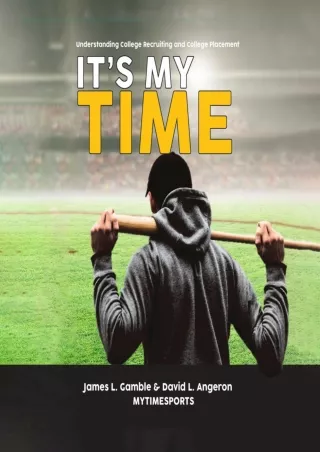 PDF Download It's My Time: Understanding College Recruiting and College Placemen