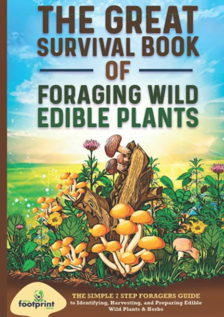 the great survival book of foraging wild edible