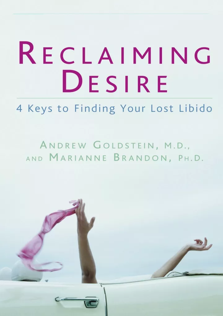 reclaiming desire 4 keys to finding your lost