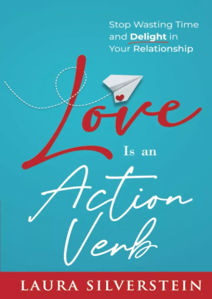 love is an action verb stop wasting time