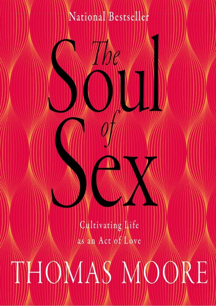 the soul of sex cultivating life