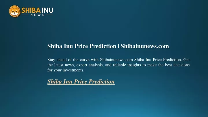 shiba inu price prediction shibainunews com stay