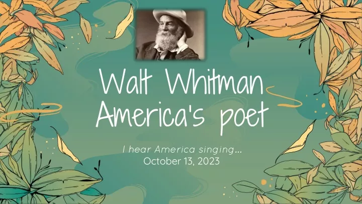 walt whitman america s poet