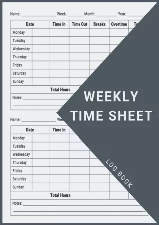 $PDF$/READ/DOWNLOAD Weekly Time Sheet Log Book: Work Hours Log Including Overtime | Time sheet