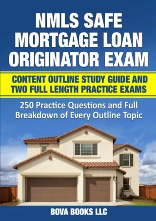 [PDF] DOWNLOAD NMLS SAFE Mortgage Loan Originator Exam Content Outline Study Guide and Two