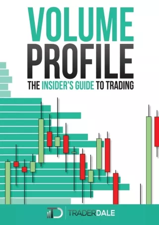 Download Book [PDF] VOLUME PROFILE: The Insider's Guide to Trading