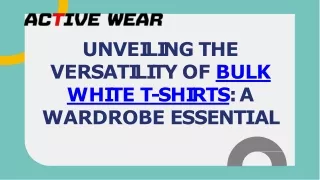 Unveiling The Versatility Of Bulk White T-Shirts A Wardrobe Essential