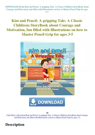 DOWNLOAD Book Kim and Pencil A gripping Tale A Classic Childrens StoryBook about Courage and Motivat
