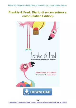 EBook PDF Frankie & Fred Diario di un'avventura a colori (Italian Edition)