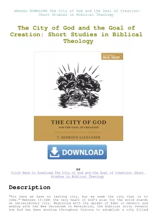 eBooks DOWNLOAD The City of God and the Goal of Creation Short Studies in Biblical Theology