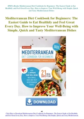 [PDF] eBooks Mediterranean Diet Cookbook for Beginners The Easiest Guide to Eat Healthily and Feel G