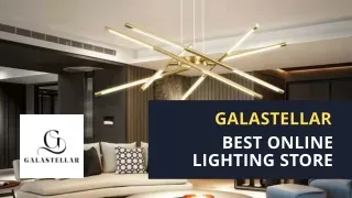 Galastellar - Best Online Lighting Store