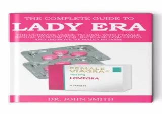 PDF DOWNLOAD The Complete Guide to Lady Era: The Ultimate Guide to Deal with Fem