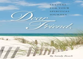 READ PDF Dear Friend: Letters for Your Spiritual Journey