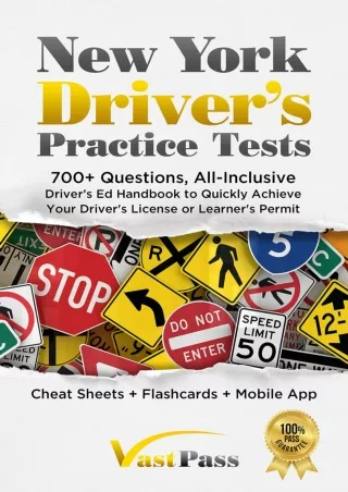 [READ DOWNLOAD] New York Driver's Practice Tests: 700  Questions, All-Inclusive Driver's Ed