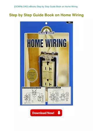 [DOWNLOAD] eBooks Step by Step Guide Book on Home Wiring