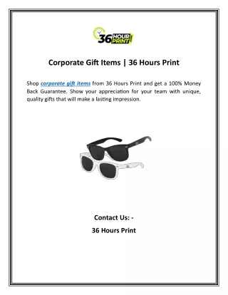 Corporate Gift Items | 36 Hours Print