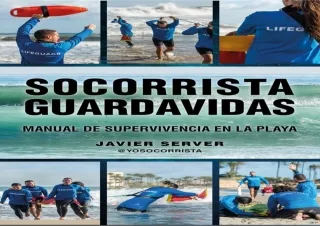 EPUB READ Socorrista guardavidas. Manual de supervivencia en la playa (Spanish E