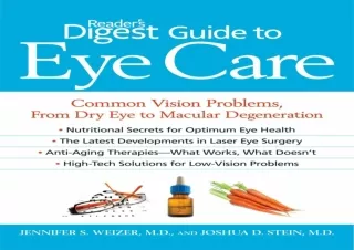 EPUB READ Reader's Digest Guide to Eye Care: Common Vision Problems, from Dry Ey