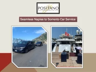 Seamless Naples to Sorrento Car Service