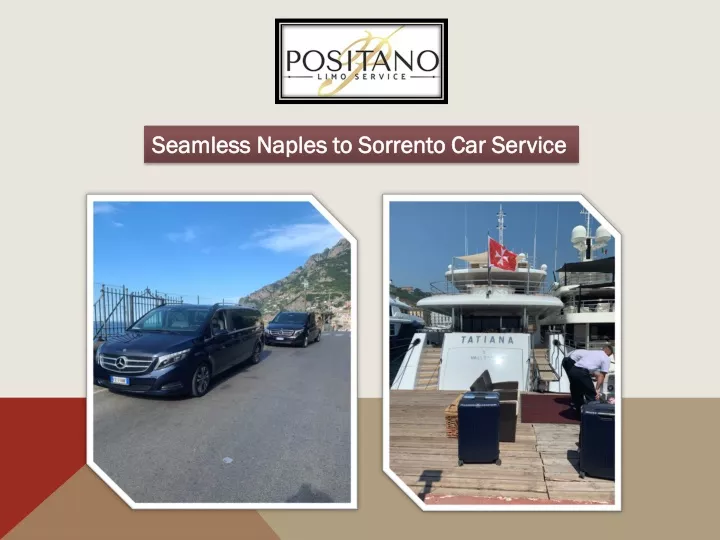 seamless naples to sorrento car service