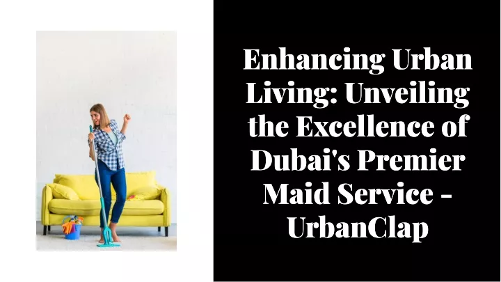enhancing urban living unveiling the excellence