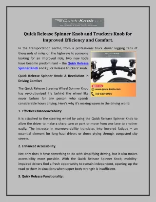 Quick Release Spinner Knob and Truckers Knob for Improved Efficiency and Comfort