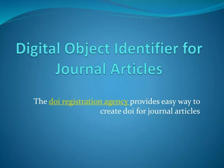 PPT - Digital Object Identifier For Journal Articles PowerPoint ...