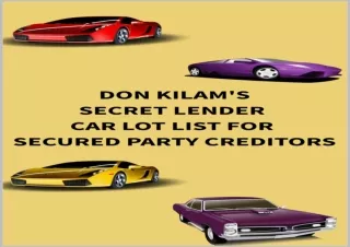 FREE READ [PDF] Secret Lender Car Lot List: For Secured Party Creditors