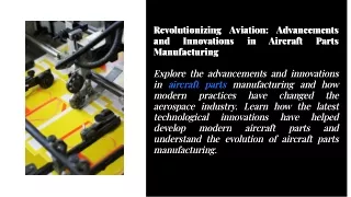 Revolutionizing-Aviation-Advancements-and-Innovations-in-Aircraft-Parts-Manufacturing