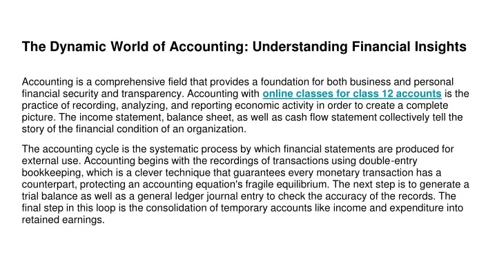the dynamic world of accounting understanding financial insights