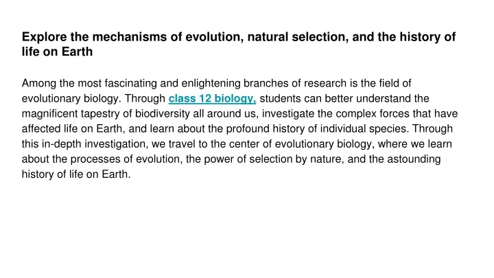 explore the mechanisms of evolution natural selection and the history of life on earth