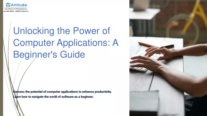 unlocking the power of computer applications