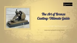 the art of bronze casting ultimate guide
