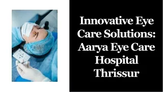 Aarya Eye Care Hospital