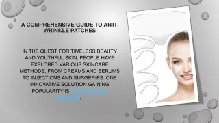 A Comprehensive Guide to Anti-Wrinkle Patches