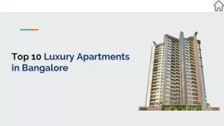 Top 10 Best Luxury Apartments, Flats and Villas in Bangalore
