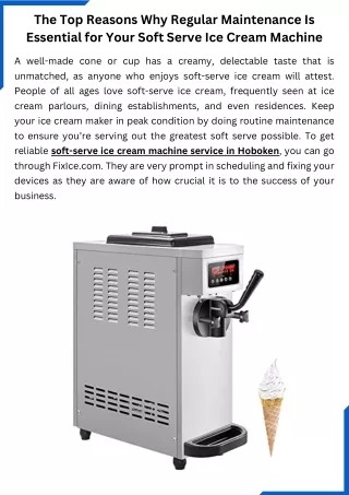 Why Regular Maintenance Is Essential for Your Soft Serve Ice Cream Machine