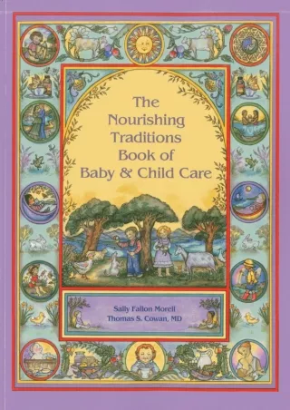 $PDF$/READ/DOWNLOAD The Nourishing Traditions Book of Baby & Child Care