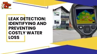 Leak Detection Identifying and Preventing Costly Water Loss