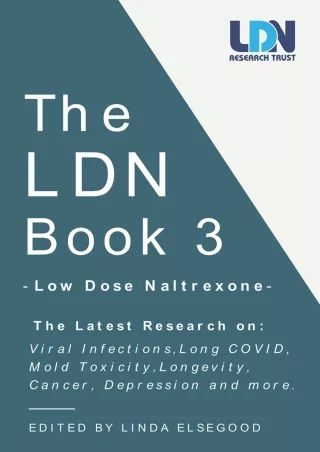 [PDF] DOWNLOAD The LDN: Low Dose Naltrexone The Latest Research on Viral Infections, Long