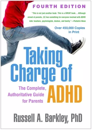 Download Book [PDF] Taking Charge of ADHD: The Complete, Authoritative Guide for Parents