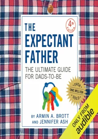 DOWNLOAD/PDF The Expectant Father: The Ultimate Guide for Dads-to-Be